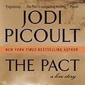 Cover Art for 9780061781476, The Pact by Jodi Picoult