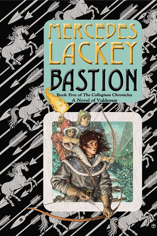 Cover Art for 9780756409456, Bastion by Mercedes Lackey