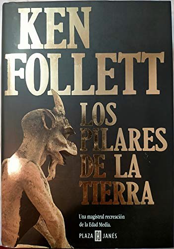 Cover Art for 9788401327483, Los pilares de la tierra by Ken Follett