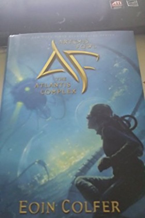 Cover Art for 9781423128192, The Atlantis Complex by Eoin Colfer