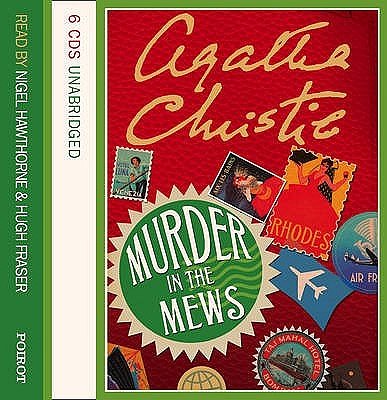 Cover Art for 9780007212606, Murder in the Mews: Complete & Unabridged by Agatha Christie