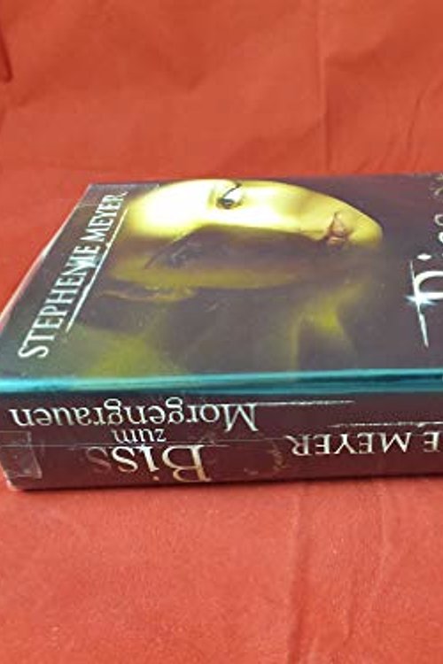 Cover Art for 9783828989412, Bis(s) zum Morgengrauen by Stephenie Meyer