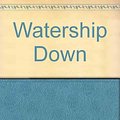 Cover Art for 9780606050807, Watership Down by Richard Adams