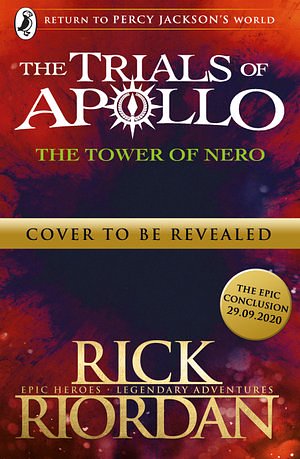 Cover Art for 9780141364100, The Tower of Nero (The Trials of Apollo Book 5) by Rick Riordan