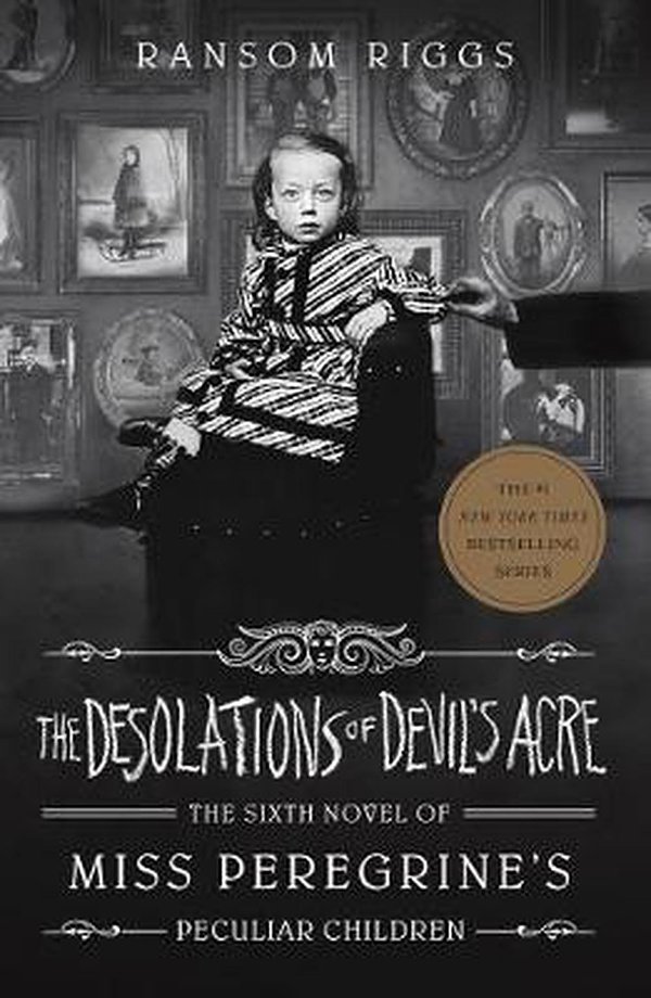 Cover Art for 9780241320938, The Desolations of Devil's Acre by Ransom Riggs