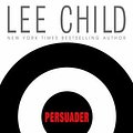 Cover Art for 9780754019213, Persuader (Windsor Selection) by Lee Child