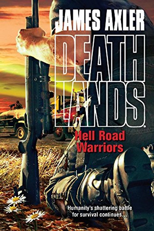 Cover Art for 9780373626137, Hell Road Warriors by James Axler