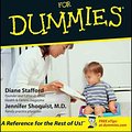 Cover Art for 9780764554179, Potty Training for Dummies by Diane Stafford, Jennifer Shoquist