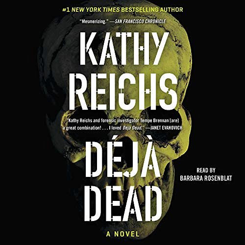 Cover Art for B004X2LO1U, Deja Dead by Kathy Reichs