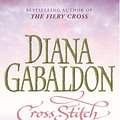 Cover Art for 9780099911708, Cross Stitch: (Outlander 1) by Diana Gabaldon