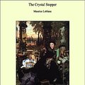 Cover Art for B00ARK6XVI, The Crystal Stopper by Maurice Leblanc