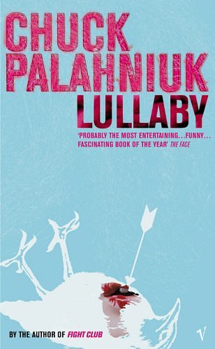 Cover Art for 9780099459187, Lullaby by Chuck Palahniuk