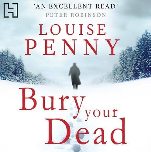 Cover Art for 9781405510202, Bury Your Dead by Louise Penny