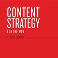 Cover Art for 9780132883221, Content Strategy for the Web, 2nd Edition by Kristina Halvorson, Melissa Rach