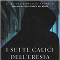 Cover Art for 9788820045708, I sette calici dell'eresia by C. J. Sansom