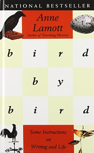 Cover Art for 9781439558164, Bird by Bird by Anne Lamott