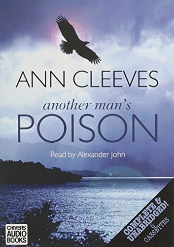 Cover Art for 9780754009351, Another Man's Poison: Complete & Unabridged by Ann Cleeves