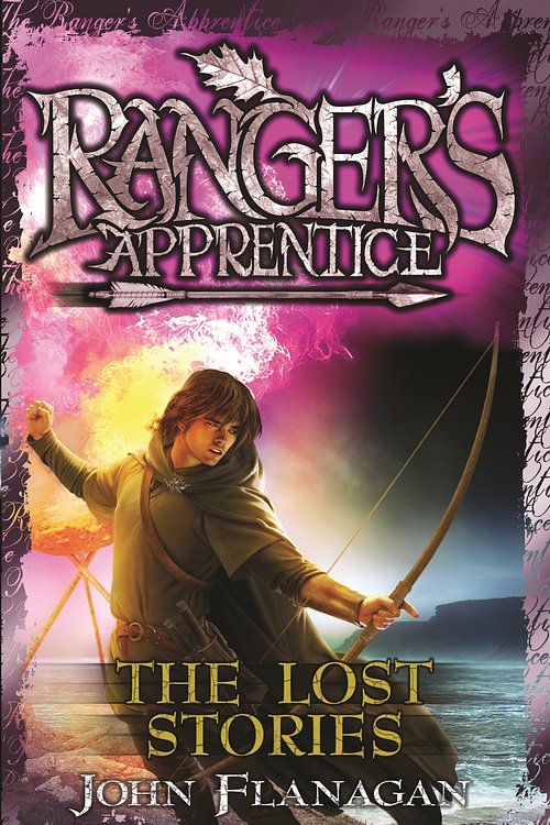 Cover Art for 9781864718188, The Lost Stories by John Flanagan