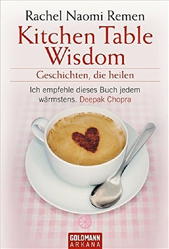 Cover Art for 9783442218295, Kitchen Table Wisdom by Rachel Naomi Remen