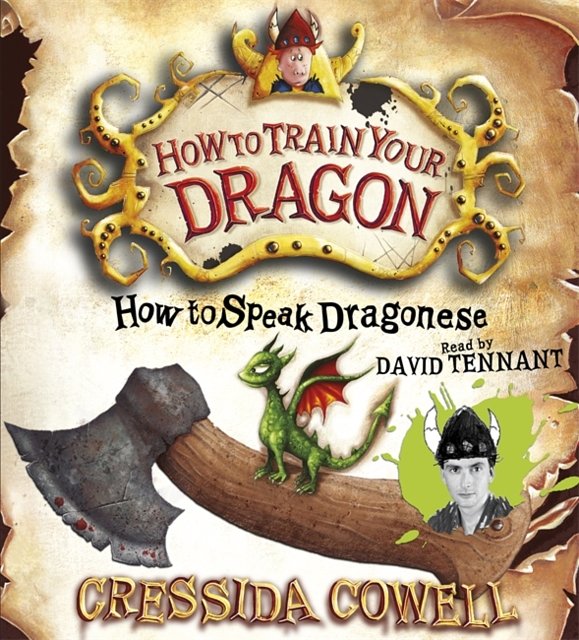 Cover Art for 9781840329759, How to Train Your Dragon: How To Speak Dragonese: Book 3 by Cressida Cowell