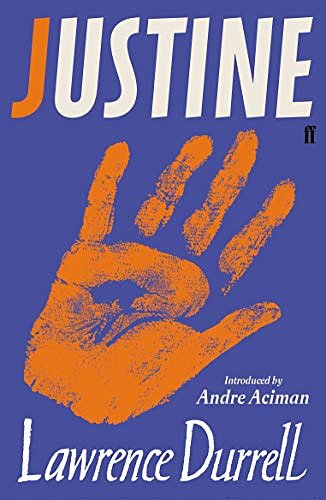 Cover Art for B0821WKL5L, Justine by Lawrence Durrell, André Aciman