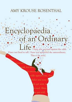 Cover Art for 9781843546832, Encyclopaedia of an Ordinary Life by Amy Krouse Rosenthal