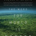 Cover Art for 9780425074848, Word for Wrld Forest by Ursula K. Le Guin