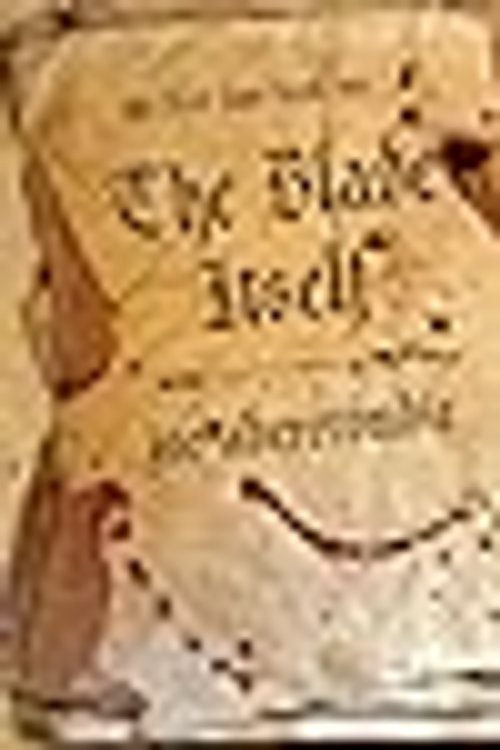 Cover Art for 9781607512295, THE BLADE ITSELF (THE FIRST LAW: BOOK ONE) (THE FIRST LAW BOOK ONE) (The First Law, Book One) by Joe Abercrombie