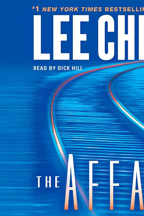 Cover Art for 9780307749482, The Affair by Lee Child
