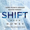 Cover Art for 9781780891217, Shift: (Wool Trilogy 2) by Hugh Howey