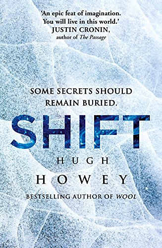 Cover Art for 9781780891217, Shift: (Wool Trilogy 2) by Hugh Howey