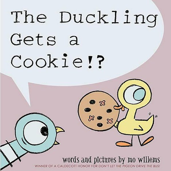 Cover Art for 9781423151289, The Duckling Gets a Cookie!? by Mo Willems
