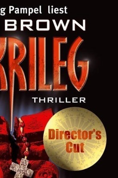 Cover Art for 9783785730799, Sakrileg. Director's Cut. 6 CDs by Dan Brown