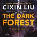 Cover Art for 9780765377081, The Dark Forest by Cixin Liu