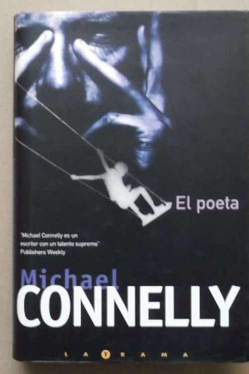 Cover Art for 9788440686855, El Poeta by Michael Connelly