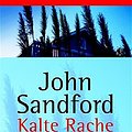 Cover Art for 9783442457922, Kalte Rache by John Sandford