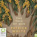 Cover Art for 9780655619246, The Tree Of Man by Patrick White