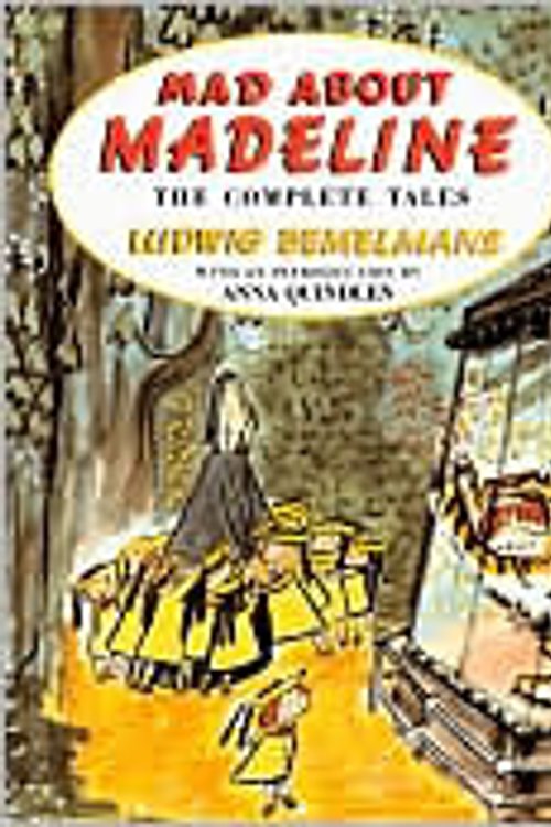 Cover Art for 9781616864156, Mad about Madeline by Ludwig Bemelmans