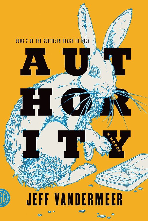 Cover Art for 9780374710781, Authority by Jeff VanderMeer