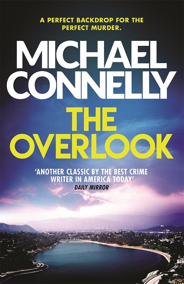 Cover Art for 9781409116806, The Overlook by Michael Connelly