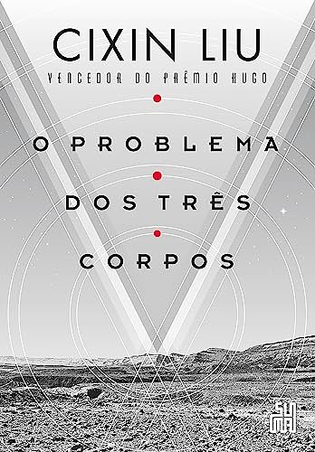 Cover Art for 9788556510204, O Problema dos Três Corpos (Em Portuguese do Brasil) by Cixin Liu