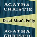 Cover Art for 9780007280629, Dead Man's Folly by Agatha Christie