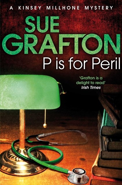 Cover Art for 9781447212379, P is for Peril by Sue Grafton