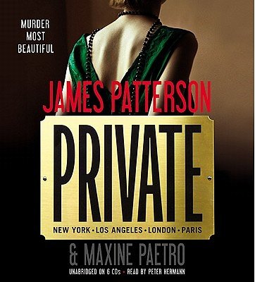 Cover Art for 9781607886907, Private by James Patterson, Maxine Paetro