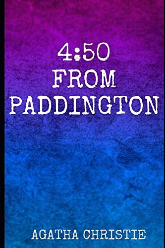 Cover Art for 9798560091668, 4:50 from Paddington by Agatha Christie