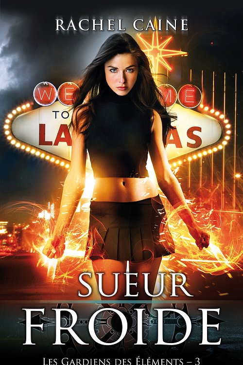 Cover Art for 9782809434897, Les Gardiens Des Elements T03 by Rachel Caine