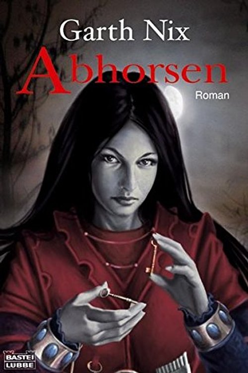 Cover Art for 9783404205332, Abhorsen by Garth Nix