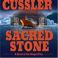 Cover Art for 9781587248757, Sacred Stone: A Novel of the Oregon Files by Clive Cussler, Craig Dirgo