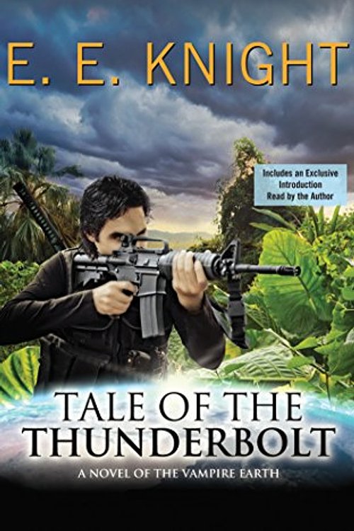 Cover Art for 9781511386111, Tale of the Thunderbolt by E E. Knight
