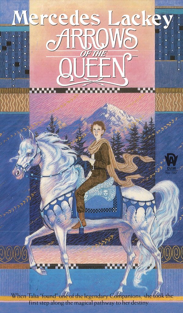 Cover Art for 9780886773786, Arrows of the Queen by Mercedes Lackey